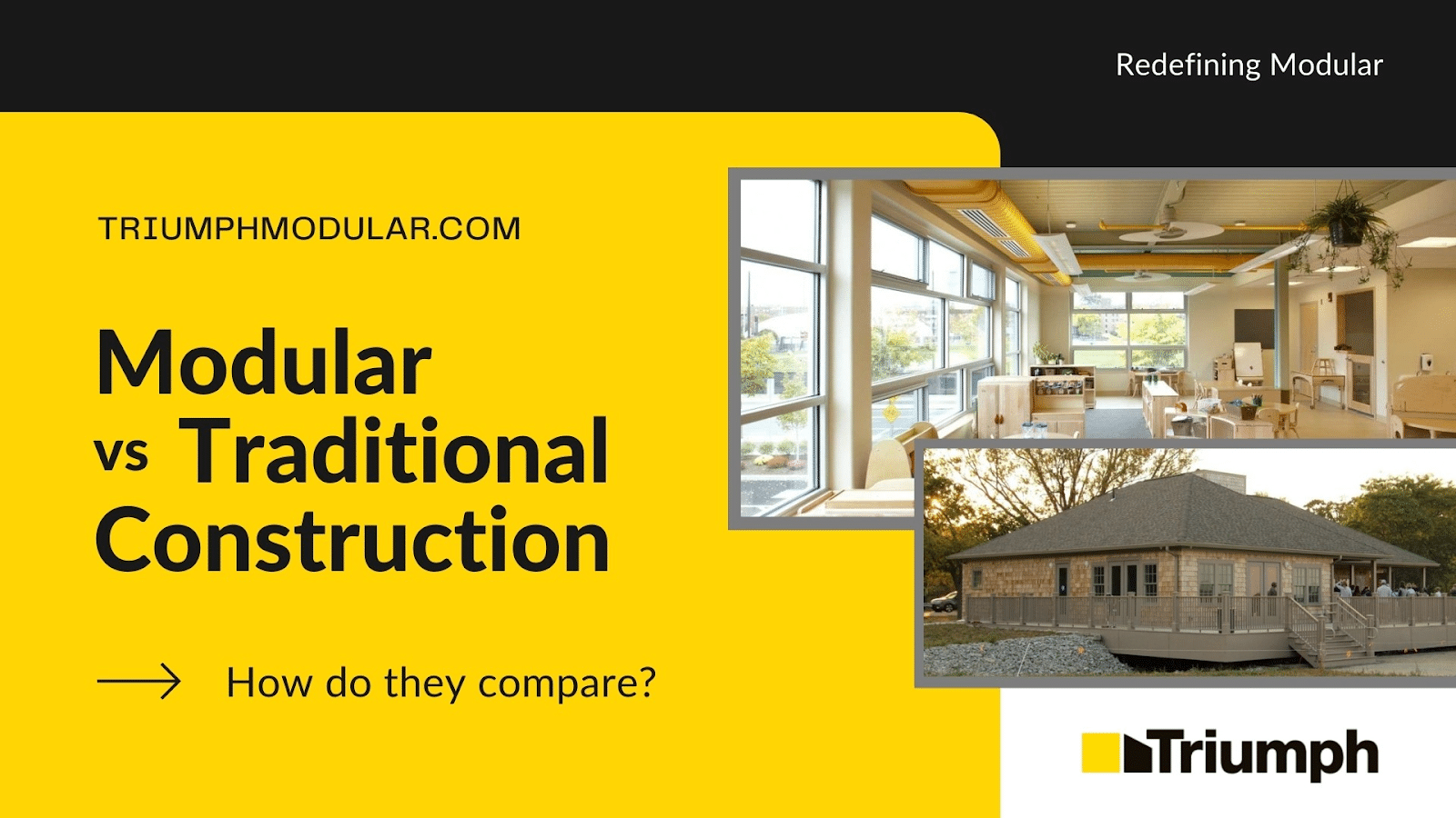 featured image for an article on modular vs. traditional construction