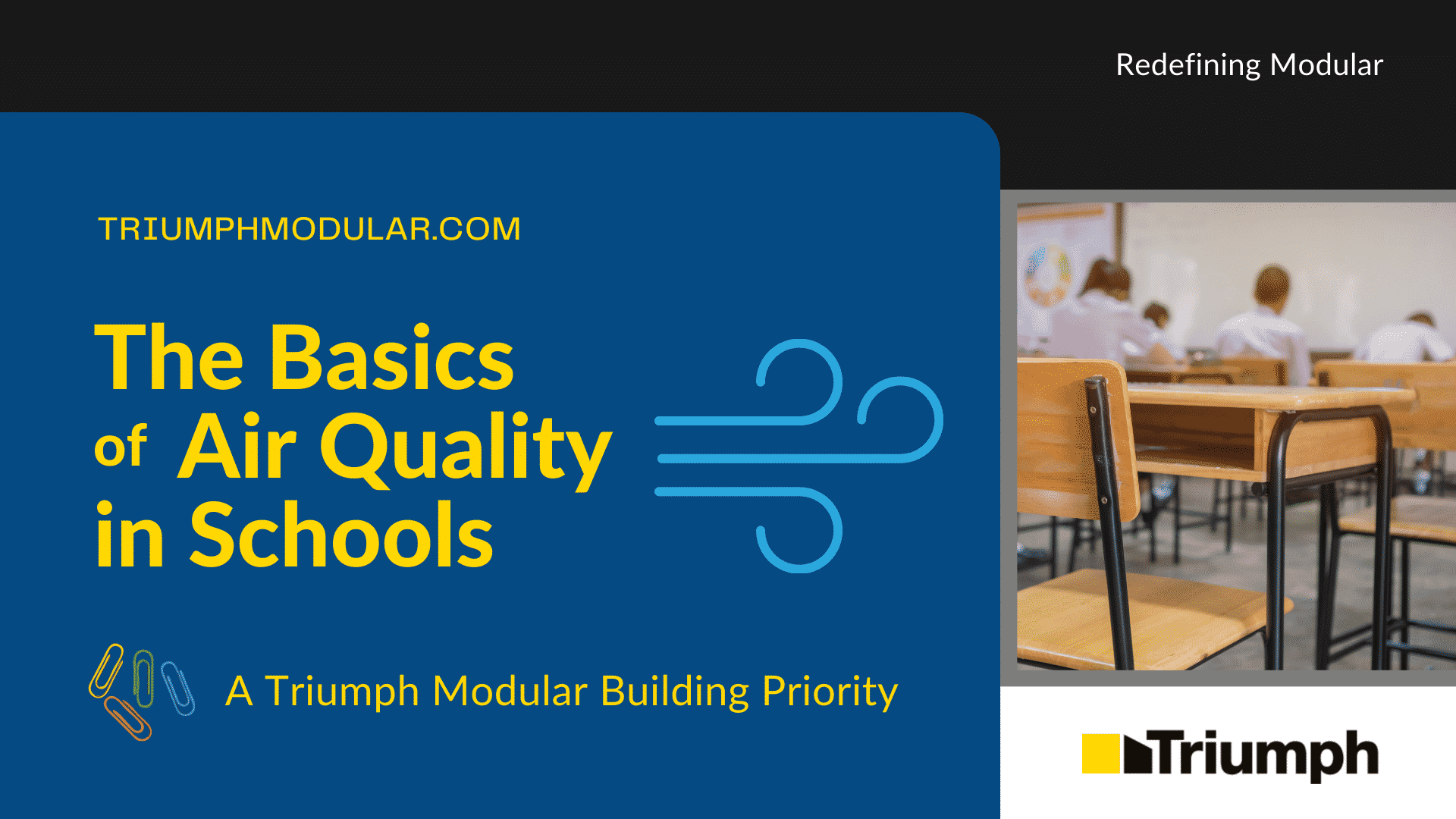 Basics of Indoor Air Quality in Schools Triumph Modular