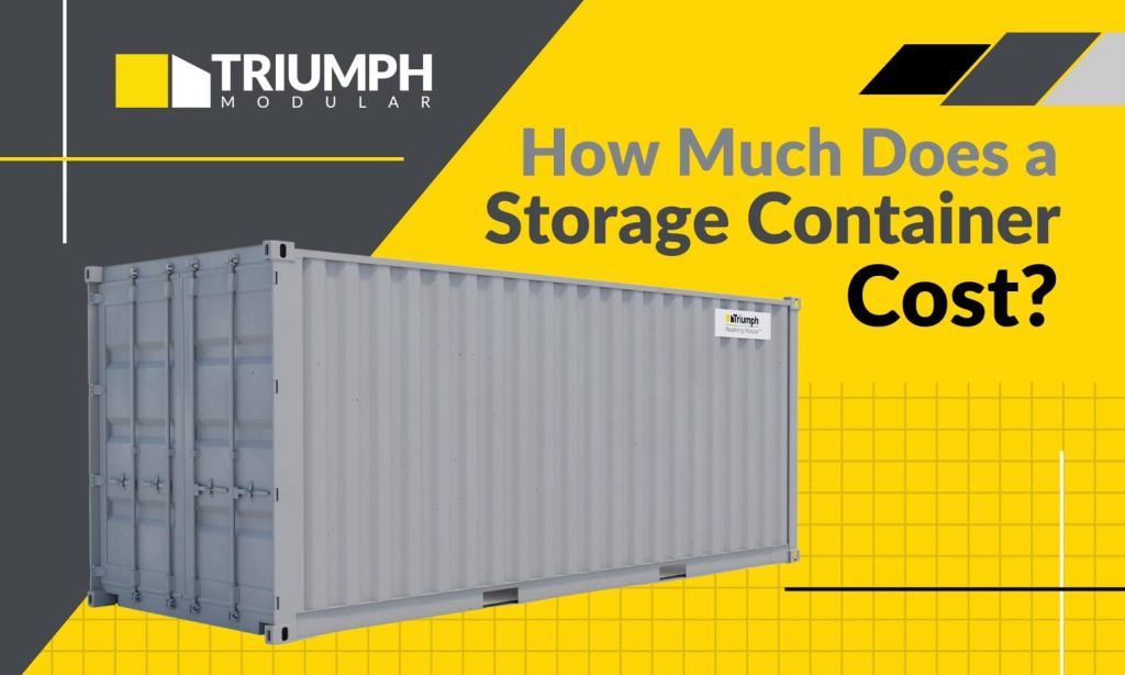 How Much Does a Storage Container Cost?