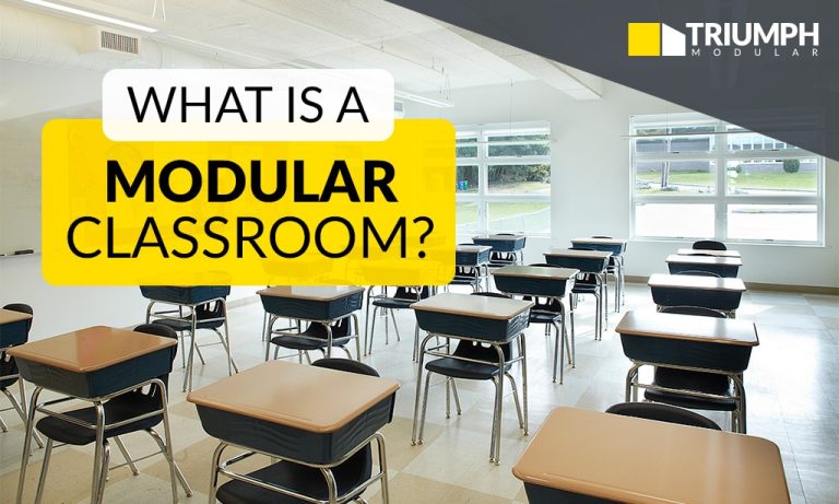 What is a Modular Classroom? - Triumph Modular