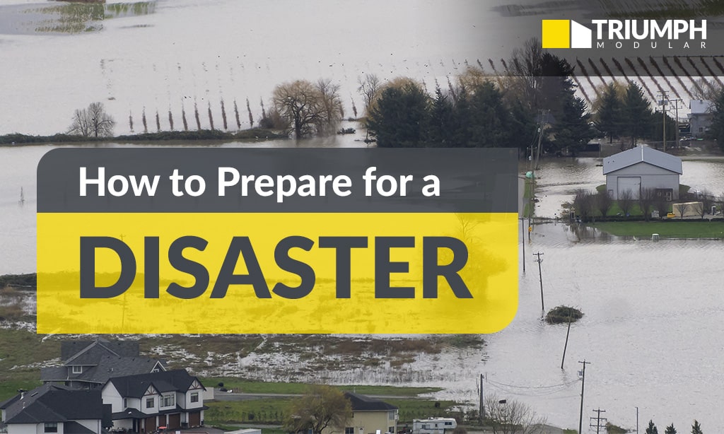 How to Prepare For a Disaster